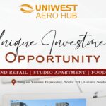 Why Invest in Uniwest Aero Hub Sector 22D Yamuna Expressway?